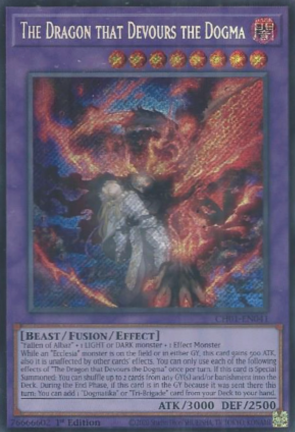 The Dragon that Devours the Dogma - CH01-EN041 - Secret Rare 1st Edition