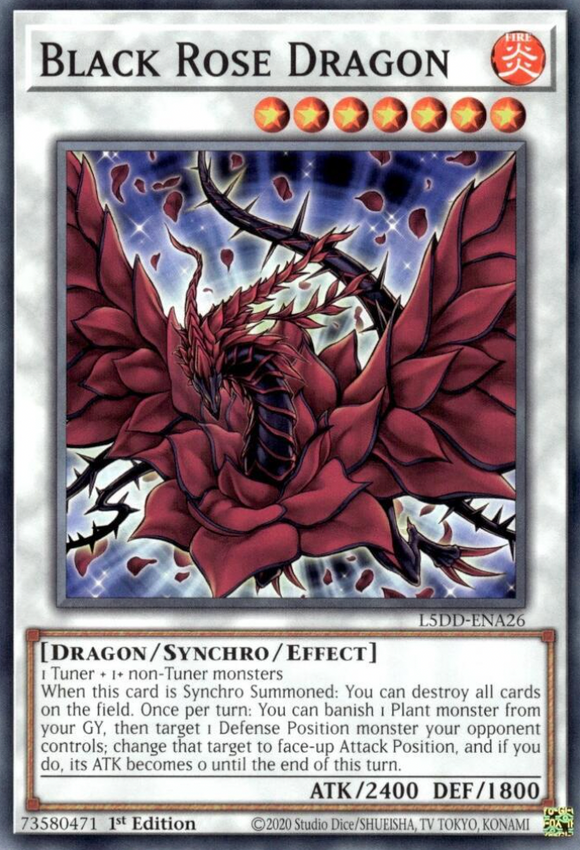 Black Rose Dragon - L5DD-ENA26 - Common 1st Edition