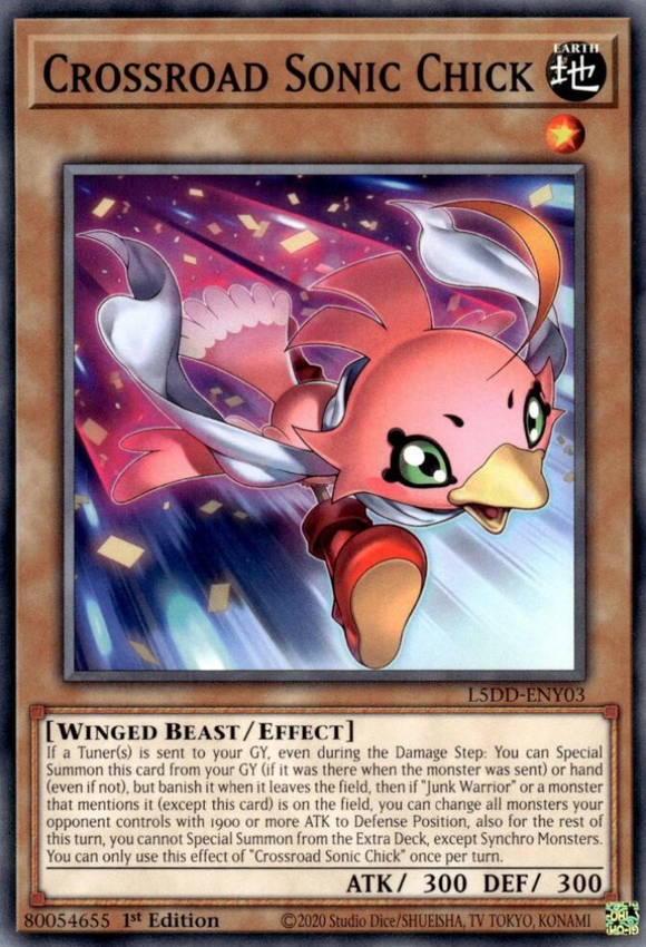 Crossroad Sonic Chick - L5DD-ENY03 - Common 1st Edition