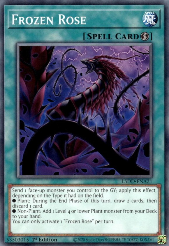 Frozen Rose - L5DD-ENA21 - Common 1st Edition