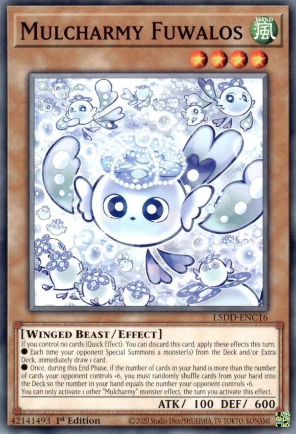 Mulcharmy Fuwalos - L5DD-ENC16 - Common 1st Edition