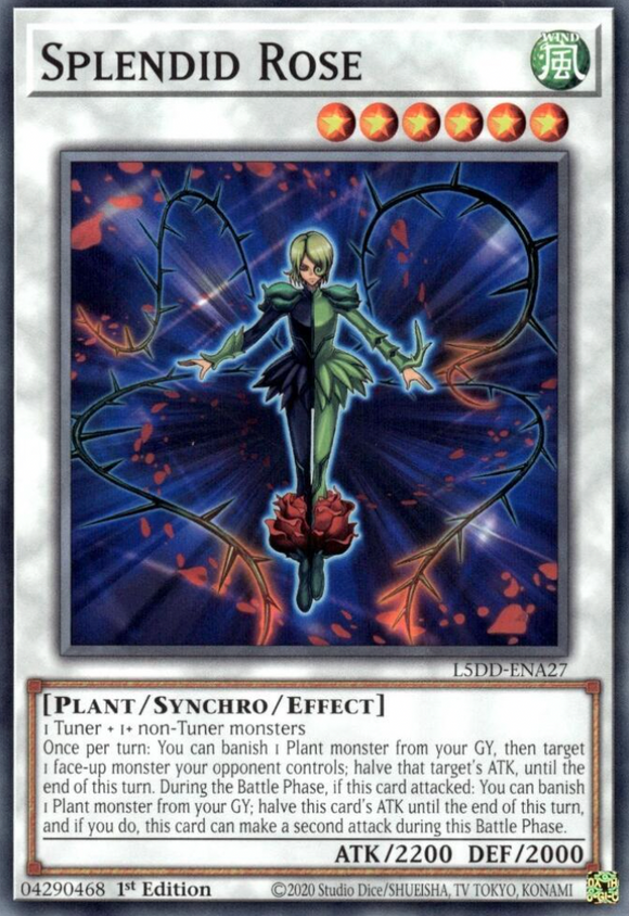 Splendid Rose - L5DD-ENA27 - Common 1st Edition
