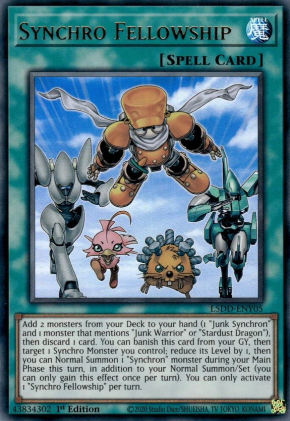 Synchro Fellowship - L5DD-ENY05 - Ultra Rare 1st Edition