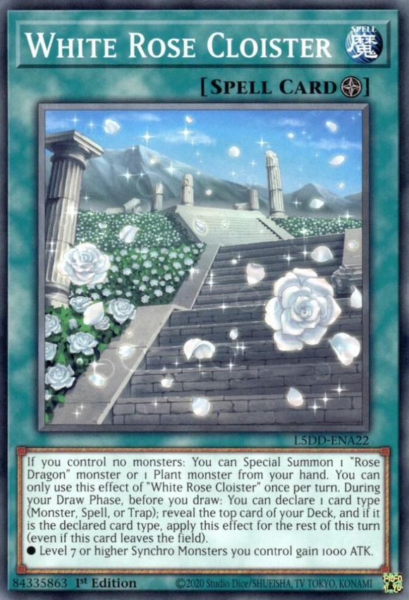White Rose Cloister - L5DD-ENA22 - Common 1st Edition
