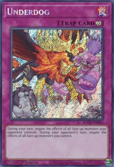 Underdog - BLVO-EN092 - Secret Rare 1st Edition