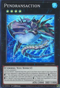 Pendransaction - LIOV-EN083 - Super Rare 1st Edition