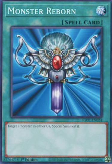 Monster Reborn - EGO1-EN024 - Common 1st Edition