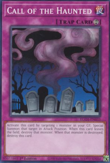 Call of the Haunted - EGO1-EN033 - Common 1st Edition