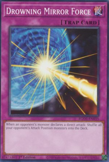 Drowning Mirror Force - EGO1-EN035 - Common 1st Edition