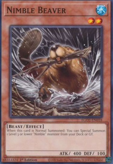 Nimble Beaver - EGO1-EN018 - Common 1st Edition