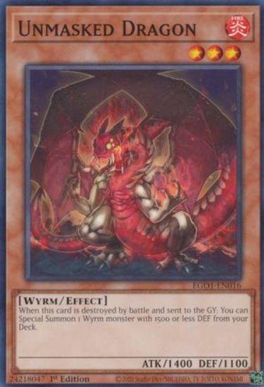 Unmasked Dragon - EGO1-EN016 - Common 1st Edition