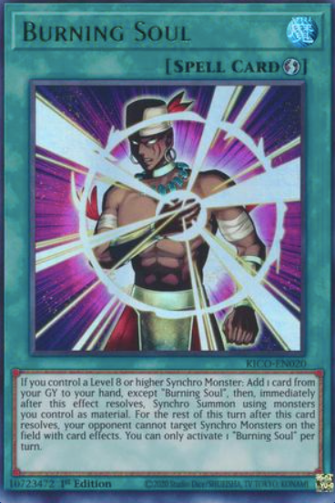 Burning Soul Card - KICO-EN020 - Ultra Rare 1st Edition