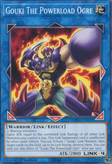Gouki The Powerload Ogre - MP21-EN070 - Common 1st Edition