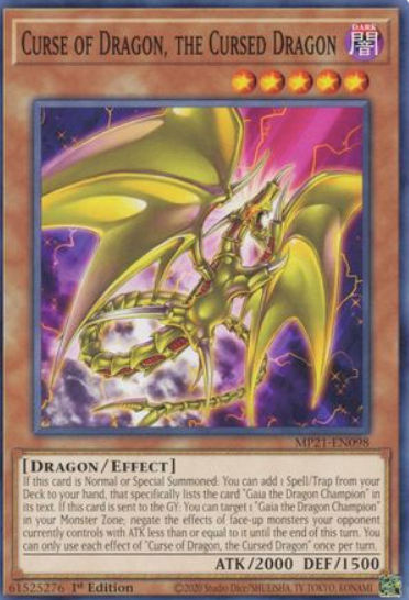 Curse of Dragon, the Cursed Dragon - MP21-EN098 - Common 1st Edition