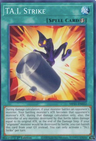 TA.I. Strike - MP21-EN022 - Common 1st Edition