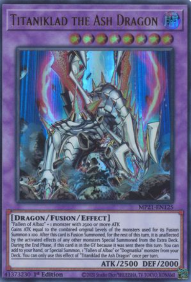 Titaniklad the Ash Dragon - MP21-EN125 - Ultra Rare 1st Edition