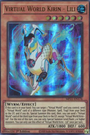 Virtual World Kirin - Lili - MP21-EN176 - Ultra Rare 1st Edition