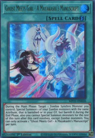 Ghost Meets Girl - A Mayakashi's Manuscript - MP21-EN026 - Ultra Rare 1st Edition