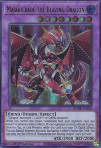 Masquerade the Blazing Dragon - BODE-EN038 - Ultra Rare 1st Edition