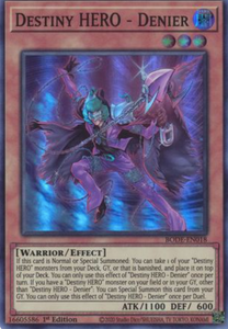 Destiny HERO - Denier - BODE-EN018 - Super Rare 1st Edition