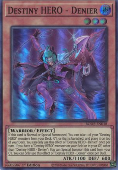 Destiny HERO - Denier - BODE-EN018 - Super Rare 1st Edition
