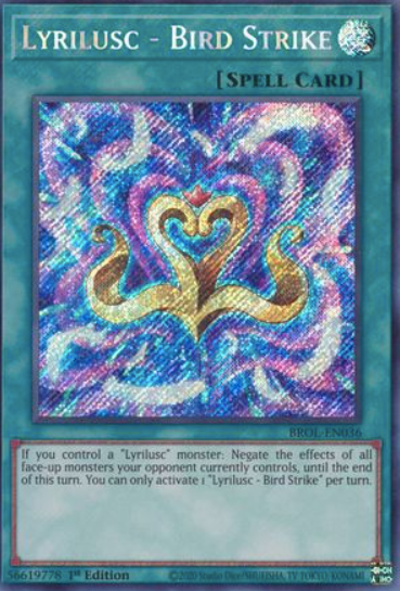 Lyrilusc - Bird Strike - BROL-EN036 - Secret Rare 1st Edition