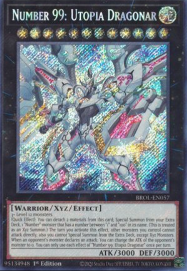Number 99: Utopia Dragonar - BROL-EN057 - Secret Rare 1st Edition