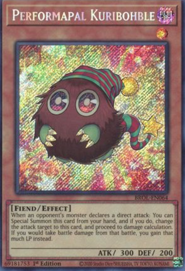Performapal Kuribohble - BROL-EN064 - Secret Rare 1st Edition