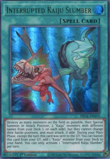 Interrupted Kaiju Slumber - BROL-EN075 - Ultra Rare 1st Edition
