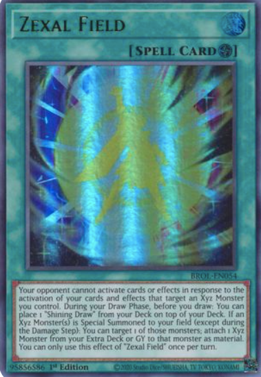 Zexal Field - BROL-EN054 - Ultra Rare 1st Edition