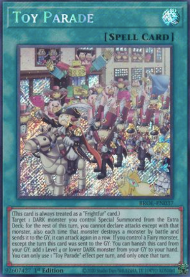 Toy Parade - BROL-EN037 - Secret Rare 1st Edition