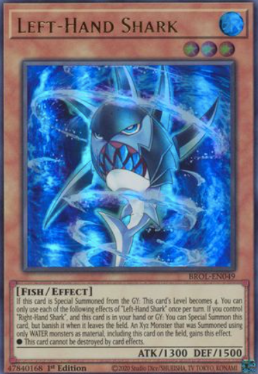 Left-Hand Shark - BROL-EN049 - Ultra Rare 1st Edition