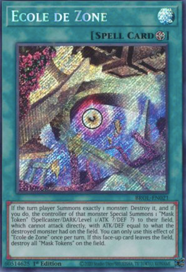 Ecole de Zone - BROL-EN021 - Secret Rare 1st Edition