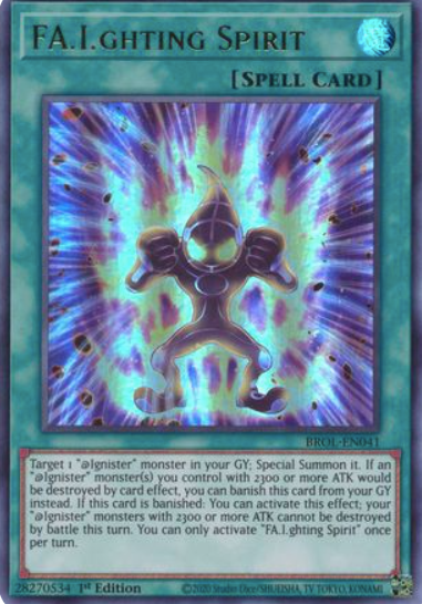 FA.I.ghting Spirit - BROL-EN041 - Ultra Rare 1st Edition