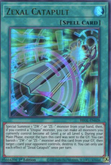 Zexal Catapult - BROL-EN028 - Ultra Rare 1st Edition