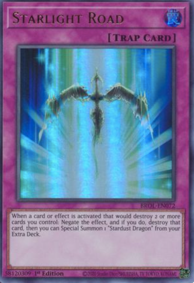 Starlight Road - BROL-EN072 - Ultra Rare 1st Edition