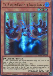 The Phantom Knights of Ragged Gloves - BROL-EN079 - Ultra Rare 1st Edition