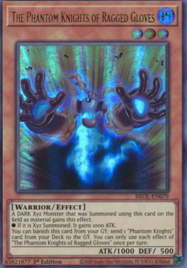 The Phantom Knights of Ragged Gloves - BROL-EN079 - Ultra Rare 1st Edition