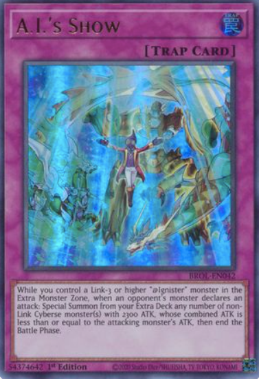A.I.'s Show - BROL-EN042 - Ultra Rare 1st Edition