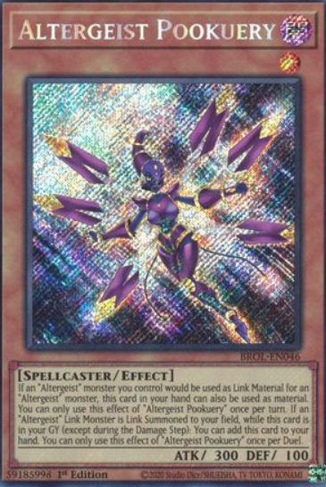 Altergeist Pookuery - BROL-EN046 - Secret Rare 1st Edition