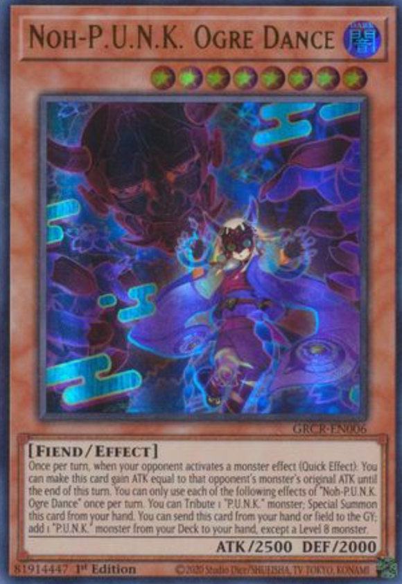 Noh-P.U.N.K. Ogre Dance - GRCR-EN006 - Ultra Rare 1st Edition