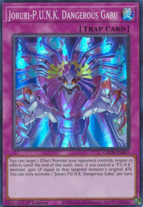 Joruri-P.U.N.K. Dangerous Gabu - GRCR-EN011 - Super Rare 1st Edition