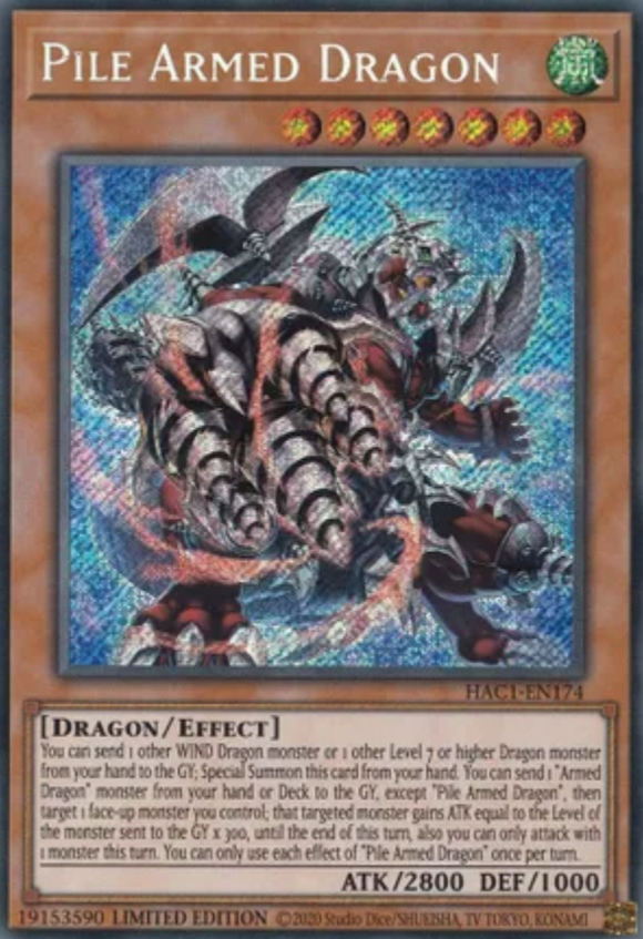 Pile Armed Dragon - HAC1-EN174 - Secret Rare Limited Edition