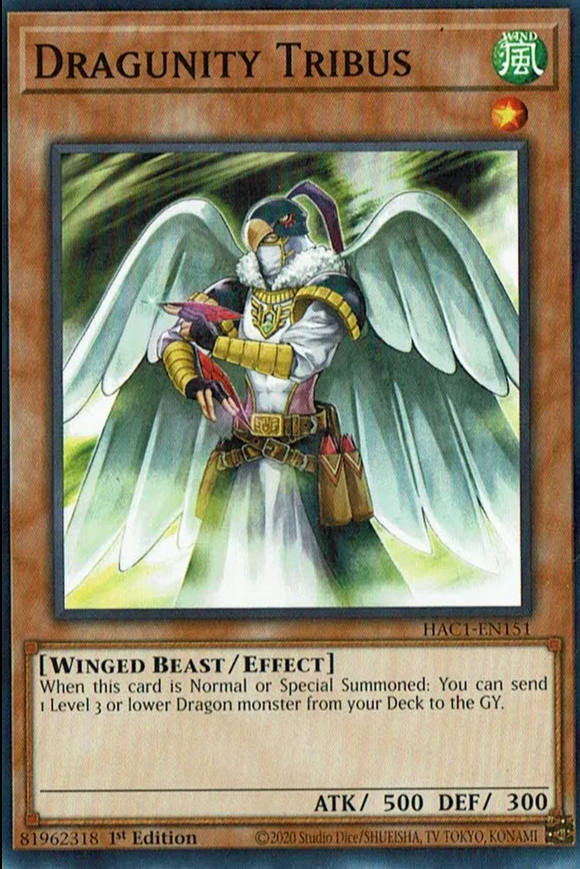 Dragunity Tribus - HAC1-EN151 - Common 1st Edition