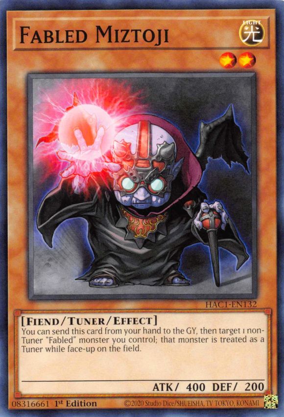 Fabled Miztoji - HAC1-EN132 - Common 1st Edition