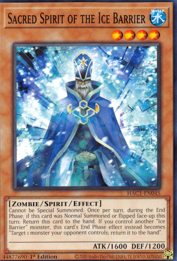 Sacred Spirit of the Ice Barrier - HAC1-EN045 - Common 1st Edition