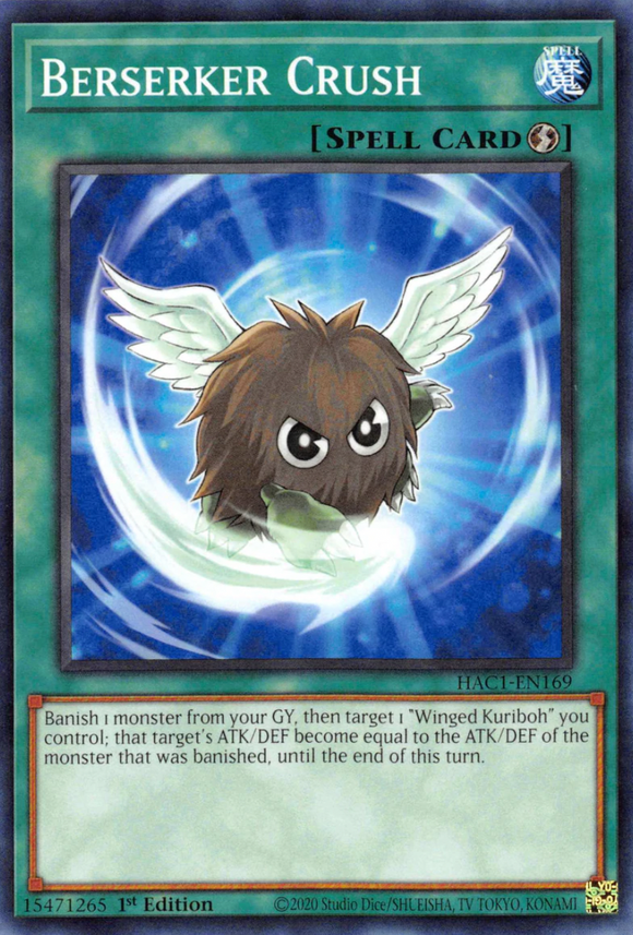 Berserker Crush - HAC1-EN169 - Common 1st Edition