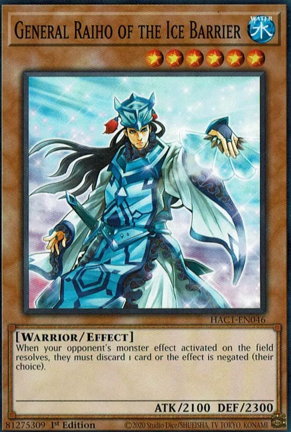General Raiho of the Ice Barrier HAC1-EN046 - Common 1st Edition