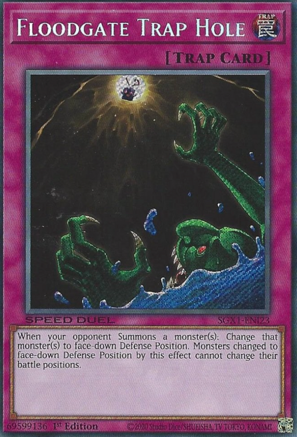 Floodgate Trap Hole - SGX1-ENI23 - Secret Rare 1st Edition