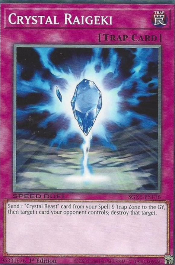 Crystal Raigeki - SGX1-ENF16 - Common 1st Edition